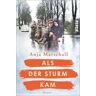 Als der Sturm kam