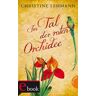 Im Tal der roten Orchidee