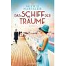 Das Schiff der Träume