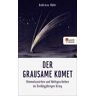 Der grausame Komet