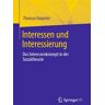 Interessen und Interessierung