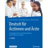 Deutsch für Ärztinnen und Ärzte