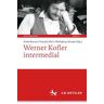 Werner Kofler intermedial