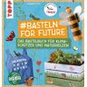 #Basteln for Future