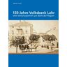 150 Jahre Volksbank Lahr