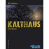 Kalthaus