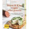 Wurst und Käse vegan