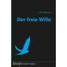 Der freie Wille