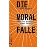 Die Moralfalle