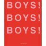 Boys! Boys! Boys!