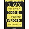 Giancarlo Lehner Il caso Sergio Caneschi