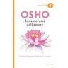 Osho Innamorarsi dell'amore