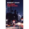 Robert Crais Un uomo pericoloso