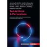 Sensazione & percezione. Con e-book