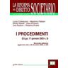 I procedimenti (D.Lgs. 17 gennaio 2003 n. 5)