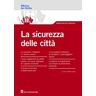 La sicurezza delle città