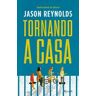 Jason Reynolds Tornando a casa