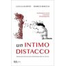 Luca Laudito;Marco Rocco Un intimo distacco