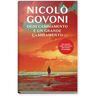 Nicolò Govoni Ogni cambiamento è un grande cambiamento