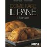 Come fare il pane