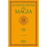 Introduzione alla magia. Vol. 1