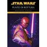 Matthew Stover Punto di rottura. Star Wars