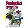 I Fantastici Quattro. Vol. 2