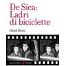 David Bruni De Sica: Ladri di biciclette