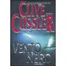 Clive Cussler;Dirk Cussler Vento nero