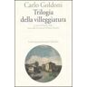 Carlo Goldoni Trilogia della villeggiatura
