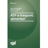 ATP e trasporti alimentari
