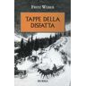 Fritz Weber Tappe della disfatta