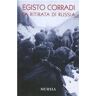 Egisto Corradi La ritirata di Russia