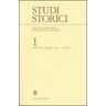 Studi storici (2006). Vol. 1