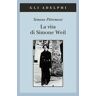 Simone Pétrement La vita di Simone Weil