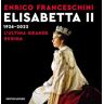 Elisabetta II 1926-2022