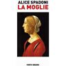 Alice Spadoni La moglie