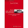 Storia delle relazioni internazionali. Vol. 2: Storia delle relazioni internazionali