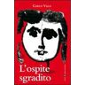 Carlo Villa L' ospite sgradito