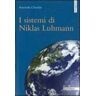 Antonella Chiofalo I sistemi di Niklas Luhmann