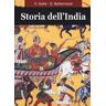 Hermann Kulke;Dietmar Rothermund Storia dell'India