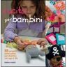 Emma Hardy Cucito per bambini