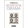 Tariq Ali Sindrome Obama