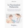 Roberto Gava Le vaccinazioni pediatriche