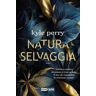 Kyle Perry Natura selvaggia