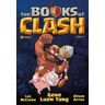 Gene Luen Yang The Books of Clash. Le leggende leggendarie delle leggendarissime imprese. Vol. 1