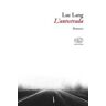 Luc Lang L’ autostrada
