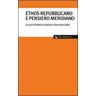 Ethos repubblicano e pensiero meridiano