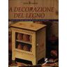 Decorazione del legno