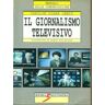 Carolin D. Lewis Il giornalismo televisivo